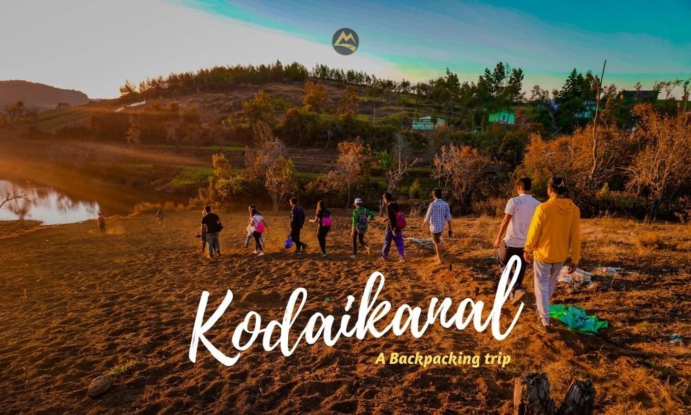 Kodaikanal Backpacking Trip