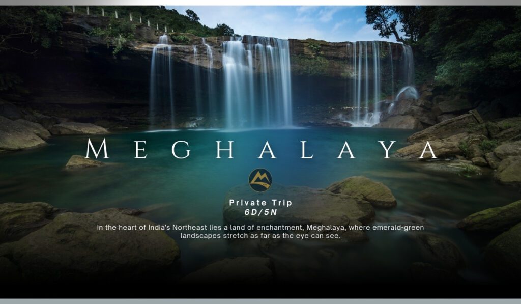 Meghalaya-Private-Trip-No-Trek