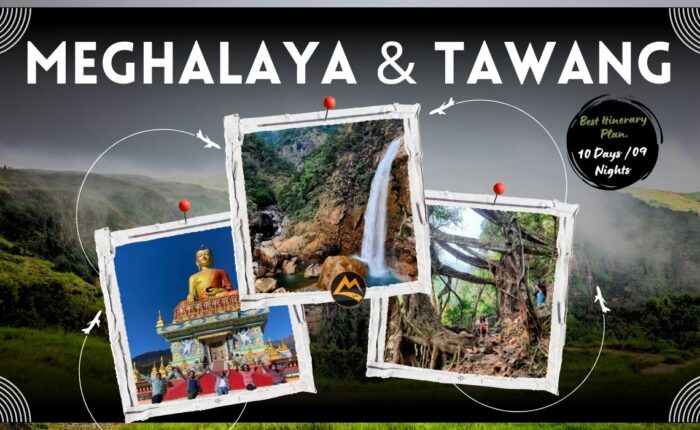 Meghalaya-Tawang-10D-9N-Private-Customised-Trip