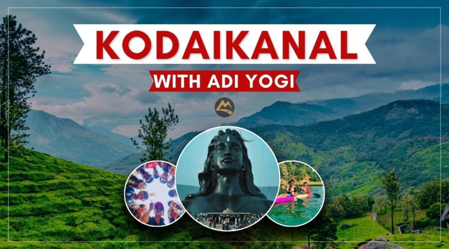 Kodaikanal-Vattakanal-Adi-Yogi-Coimbatore-Group-Trips-From-Bangalore